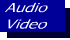 Audio/Video/Multimedia