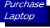 Laptop Purchase